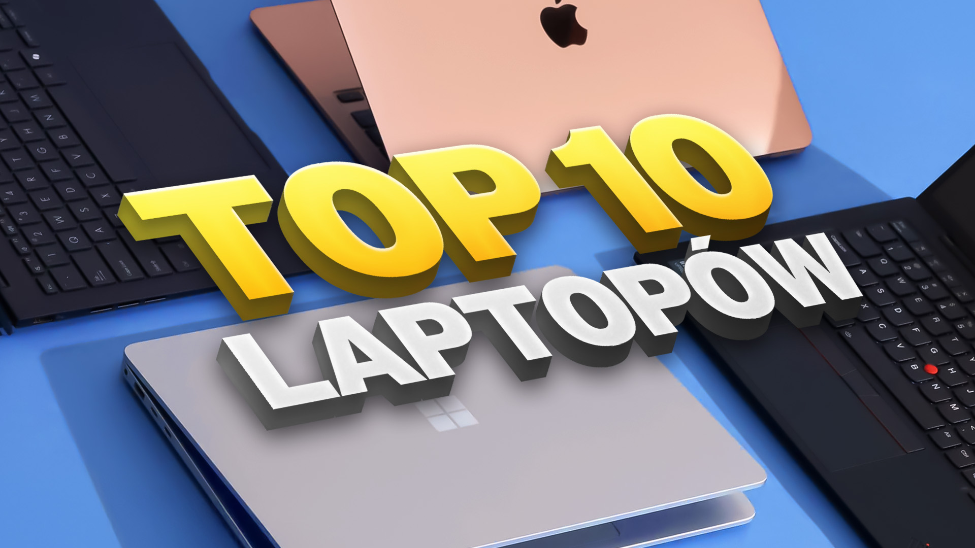 TOP 10 laptopów