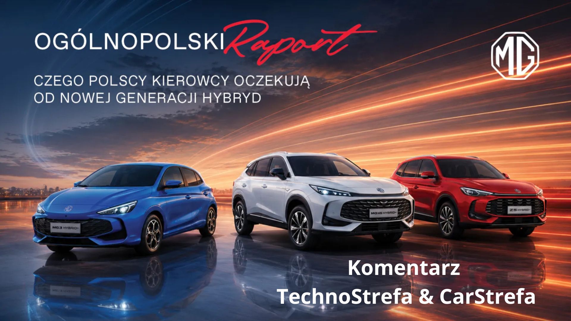 Raport MG - komentarz CarStrefa i TechnoStrefa