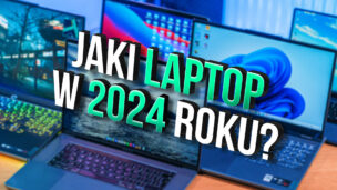 Jaki laptop wybrać? Ranking laptopów 2024